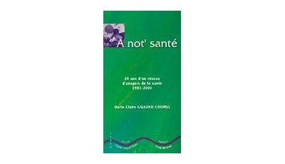 A not' santé par Marie-Claire GALLAND-CHOMEL