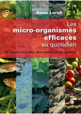 Micro-organismes efficaces au quotidien - EM (Les)