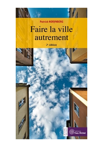 Faire la ville autrement