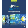 Le jeu des miroirs