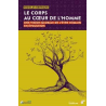 Le corps au coeur de l'Homme