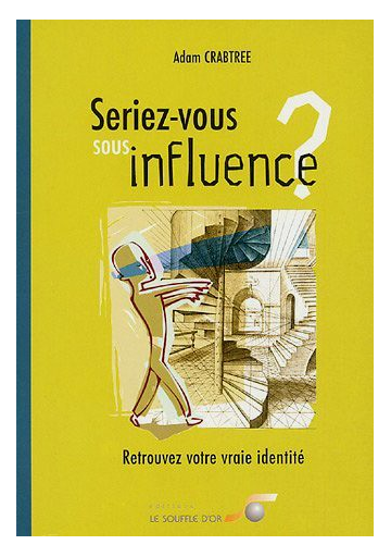 Seriez-vous sous influence ?