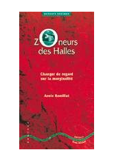 Zoneurs des Halles