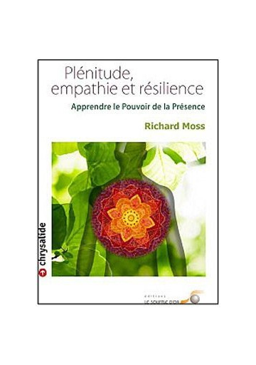 Plénitude, empathie et résilience