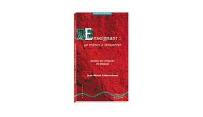 Enseignant, un métier à réinventer