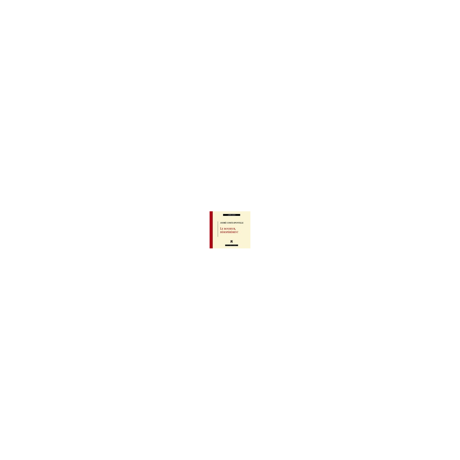 Le bonheur désespérément