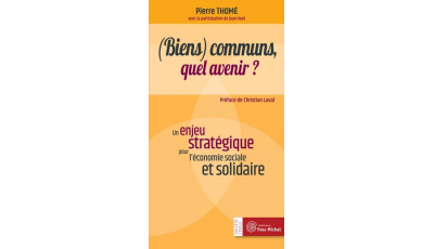 (Biens) communs, quel avenir ?