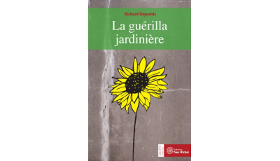 Guérilla jardinière (La)