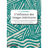 L'influence des images intérieures