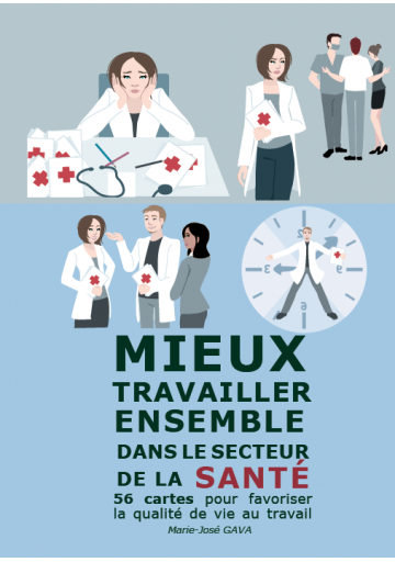 Mieux travailler ensemble dans le secteur de la santé