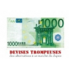 Devises trompeuses