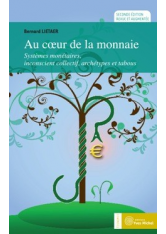 Au coeur de la monnaie