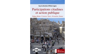 Participations citadines et action publique par Olivier LEGROS 