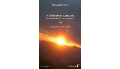 Guérison radicale (La) par Michael DAWSON