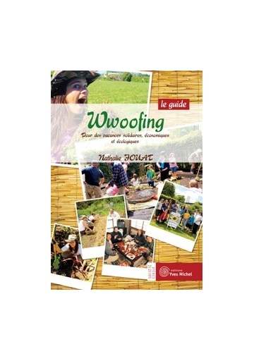 Wwoofing : le guide