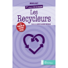 Les recycleurs