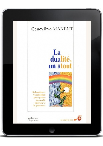 La dualité, un atout (Ebook)