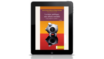 La dette publique, une affaire rentable (Ebook) par Philippe DERUDDER, André-Jacques HOLBECQ