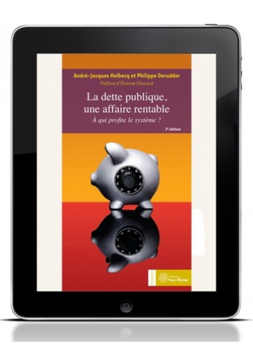 La dette publique, une affaire rentable (Ebook)