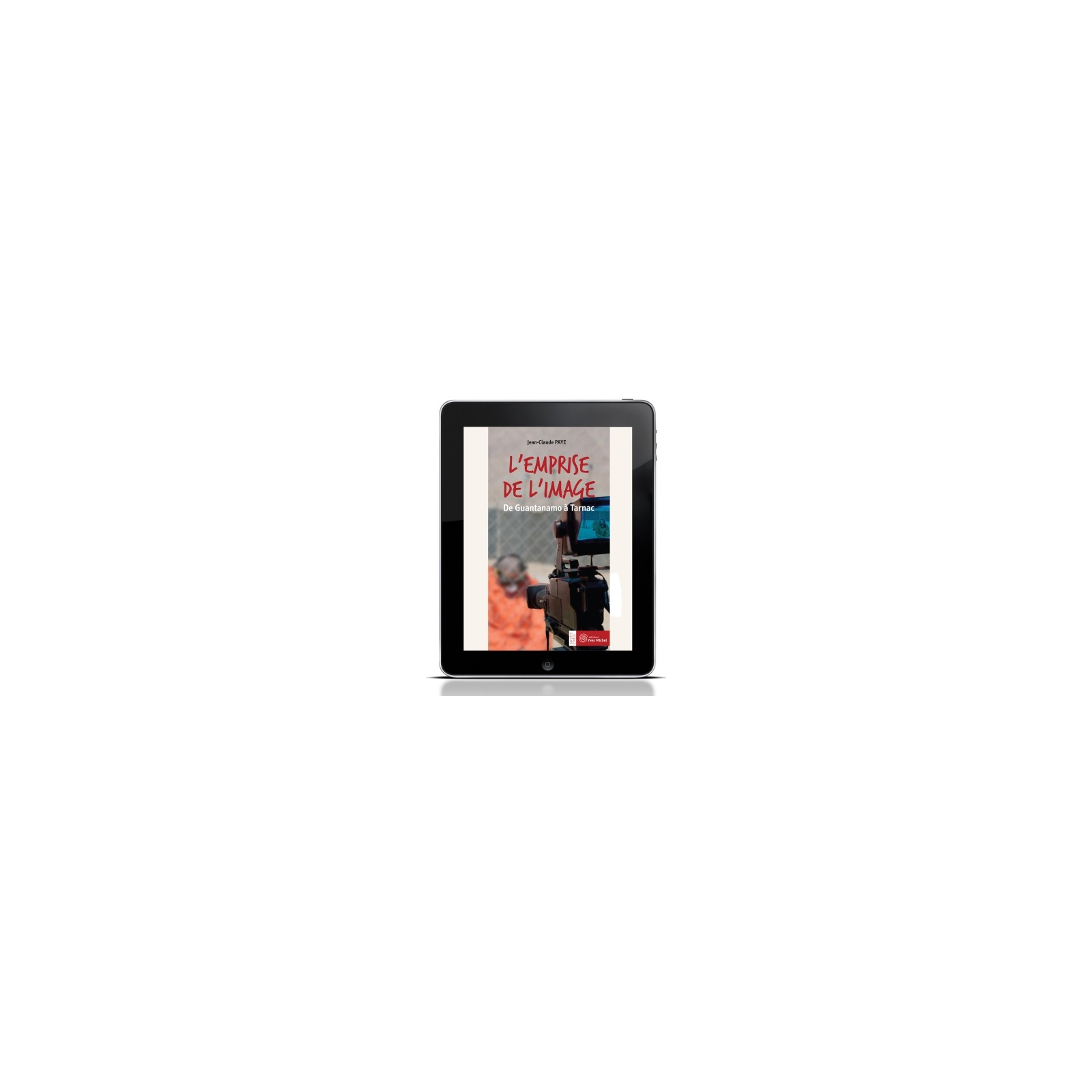 Emprise de l'image (L')  (ebook)