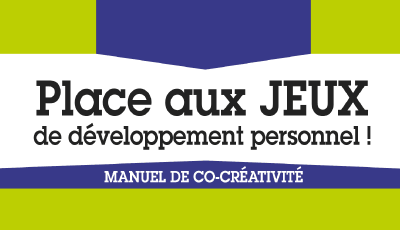 Place aux jeux de développement personnel ! par Catherine CLUZEL-BURON, Muriel ROJAS ZAMUDIO