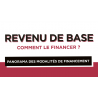 Revenu de base (Le) : comment le financer