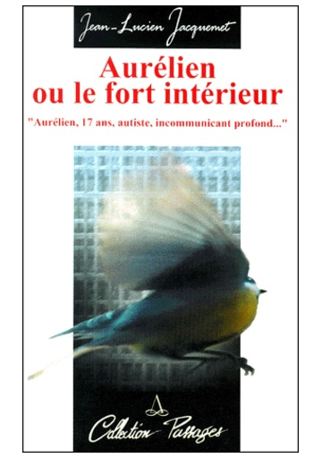 Aurélien ou le fort intérieur
