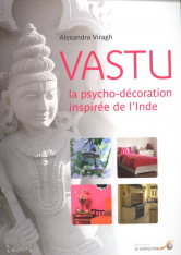 Vastu, la psycho-décoration inspirée de l’Inde