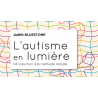 L'autisme en lumière