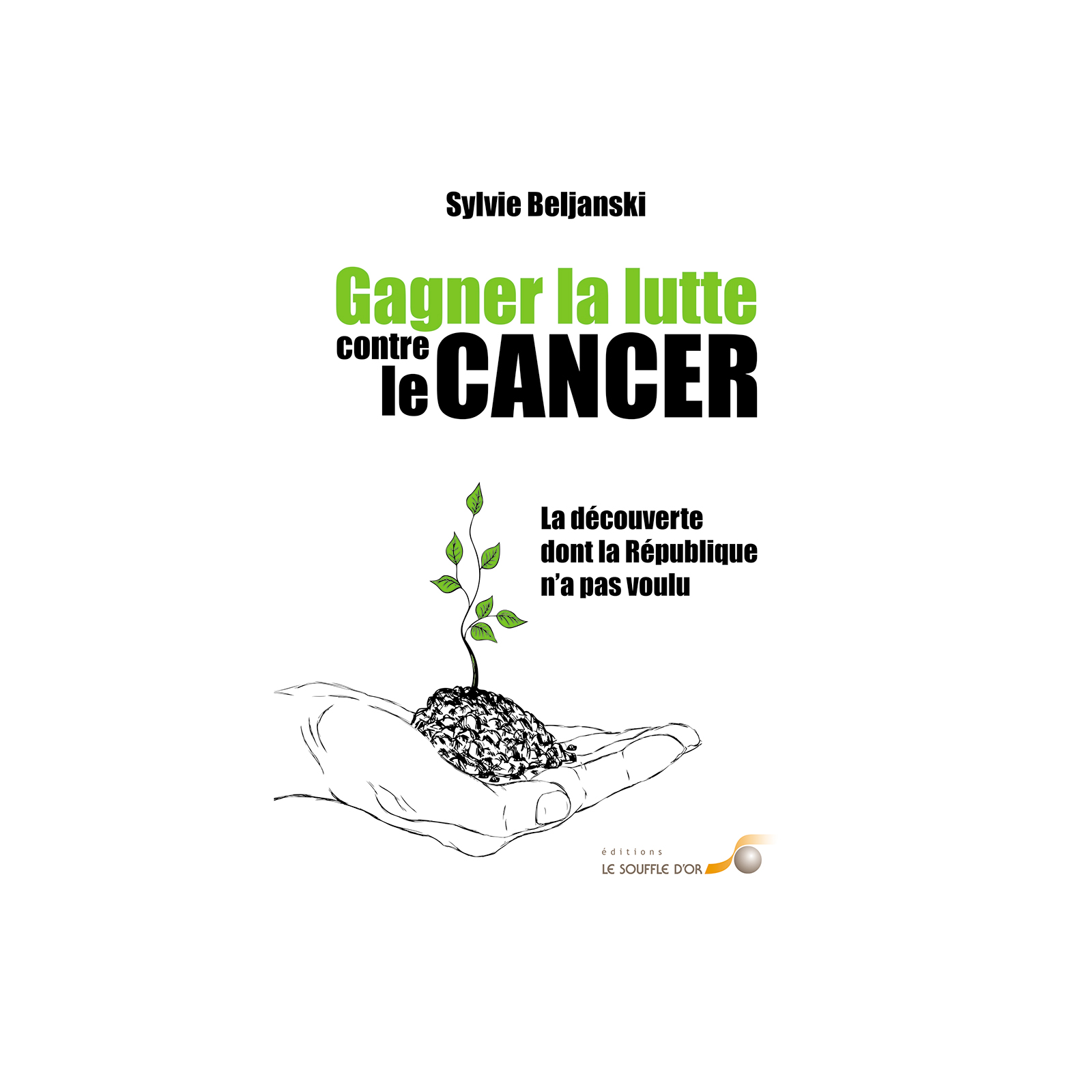 Gagner la lutte contre le cancer