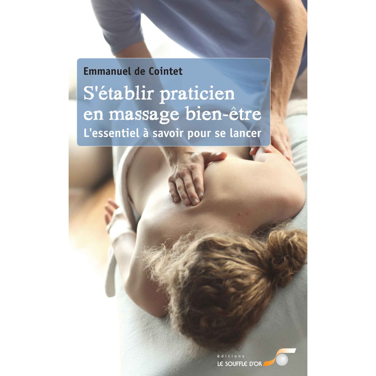 S'établir praticien en massage bien-être