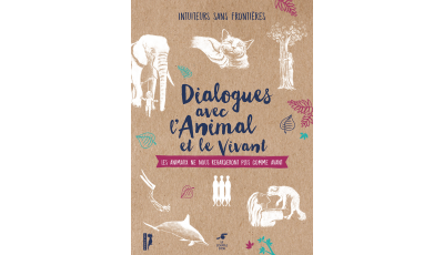 Dialogues avec l'animal et le vivant (Ebook)