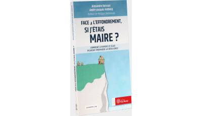 Face à l’effondrement, si j’étais maire ? (Ebook)