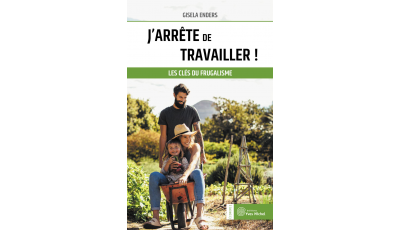 J'arrête de travailler (Ebook)