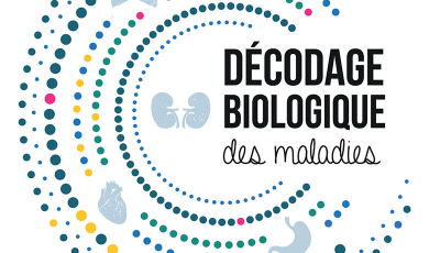 Décodage biologique des maladies - Nouvelle édition (Ebook)