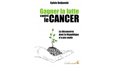 Gagner la lutte contre le cancer (Ebook)