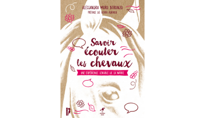 Savoir écouter les chevaux - Nouvelle édition (Ebook)