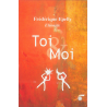 Toi et Moi