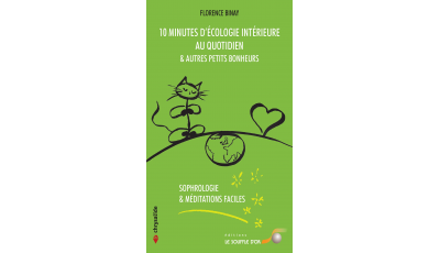 10 minutes d’écologie intérieure au quotidien