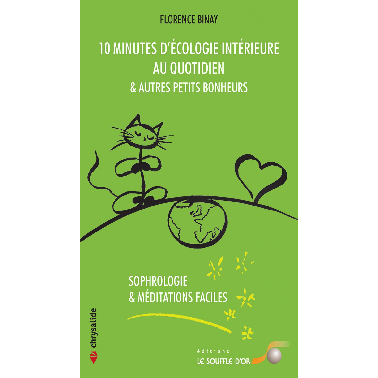 10 minutes d’écologie intérieure au quotidien (MP3)