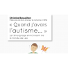 "Quand j’avais l’autisme..." (Ebook)