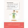 "Quand j’avais l’autisme..." (Ebook)