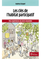 Les clés de l'habitat participatif (Ebook)