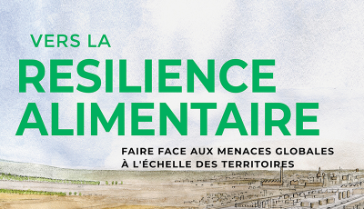 Vers la résilience alimentaire