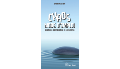 Chaos, mode d'emploi par Bruno MARION