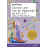 Devenir une maman épanouie au naturel (Ebook)