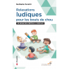 Relaxations ludiques pour les bouts de chou (Ebook)