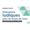 Relaxations ludiques pour les bouts de chou (Ebook)