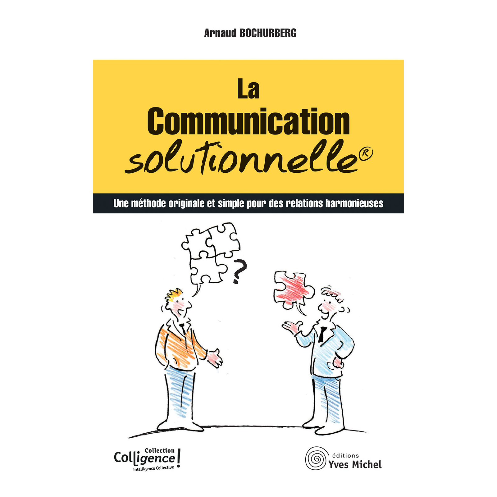 La communication solutionnelle® (Ebook)