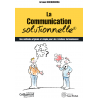 La communication solutionnelle® (Ebook)
